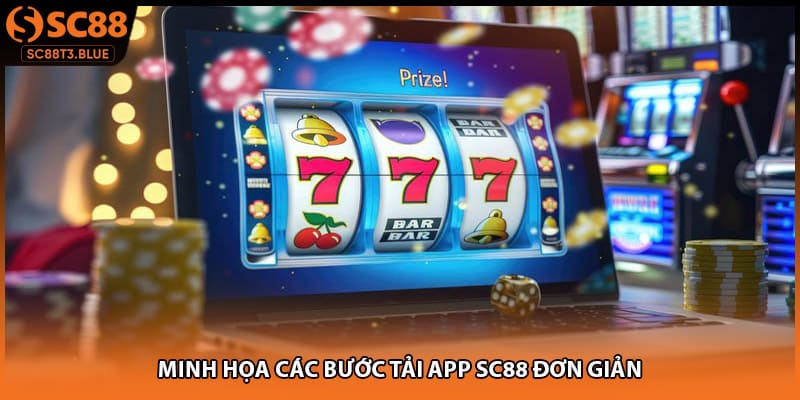 Minh họa các bước tải app SC88 đơn giản
